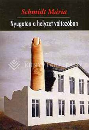 Kép: Nyugaton a helyzet változóban