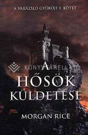 Kép: A hősök küldetése