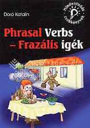 Kép: Phrasal verbs - Frazális igék (Mindentudás zsebkönyvek)