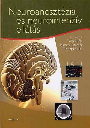 Kép: Neuroanesztézia és neurointenzív ellátás