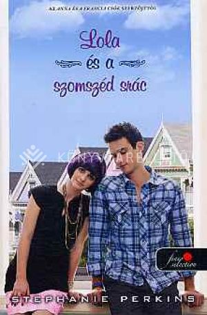 Kép: Lola és a szomszéd srác  - puha kötés