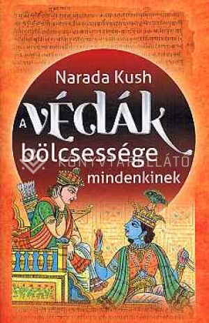 Kép: A védák bölcsessége - mindenkinek