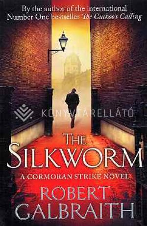 Kép: Silkworm (Galbraith, Robert)
