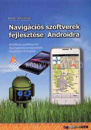 Kép: Navigációs szoftverek fejlesztése Androidra