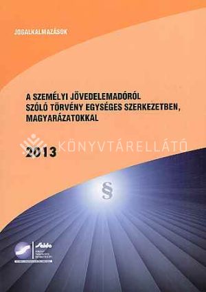 Kép: A személyi jövedelemadóról szóló t. 2013