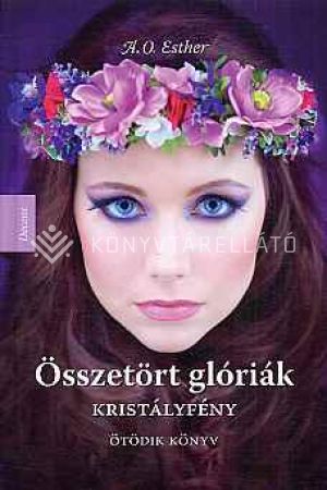 Kép: Kristályfény (Összetört glóriák 5.)