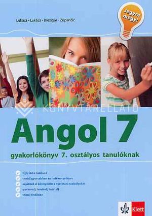 Kép: Angol gyakorlókönyv 7. osztályos tanulóknak - Jegyre megy!