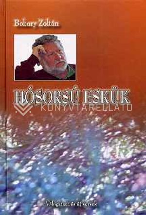 Kép: Hósorsú eskük