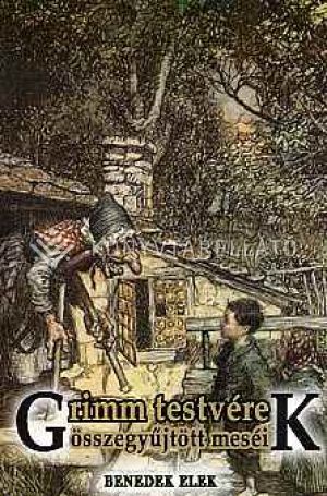 Kép: Grimm testvérek összegyűjtött meséi
