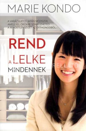 Kép: Rend a lelke mindennek