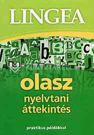 Kép: Lingea olasz nyelvtani áttekintés - praktikus példákkal