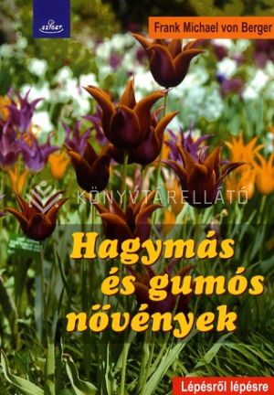 Kép: Hagymás és gumós növények
