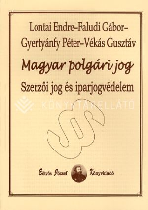 Kép: Magyar polgári jog - Szerzői jog és iparjogvédelem