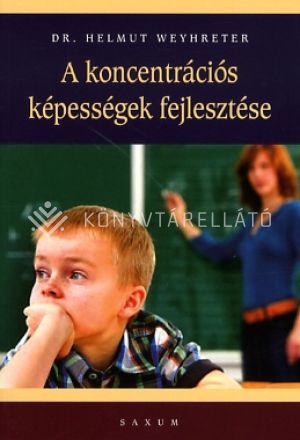 Kép: A koncentrációs képességek fejlesztése