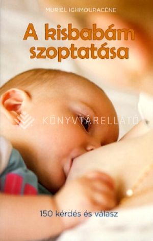 Kép: A kisbabám szoptatása