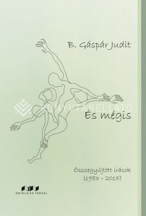 Kép: És mégis -összegyűjtött írások(1983-2015