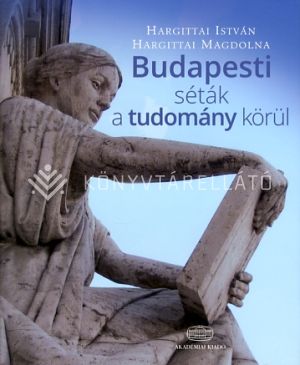 Kép: Budapesti séták a tudomány körül