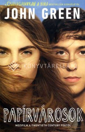 Kép: Papírvárosok - filmes borítóval  - puha kötés