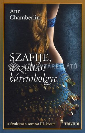 Kép: Szafije, a szultán háremhölgye