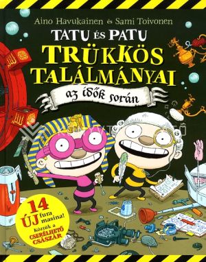 Kép: Tatu és Patu trükkös találmányai