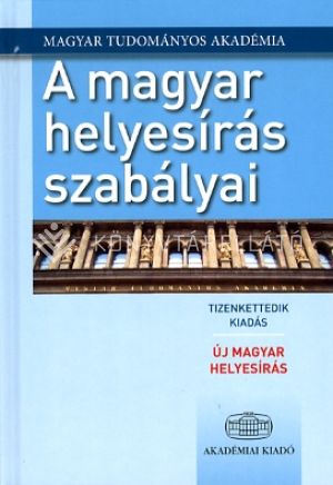 Kép: A magyar helyesírás szabályai 12.kiadás