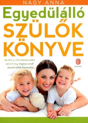 Kép: Egyedülálló szülők könyve