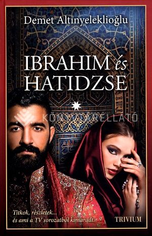 Kép: Ibrahim és hatidzse 1. (hürrem sorozat 4