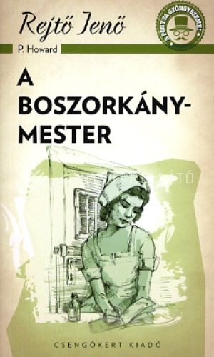 Kép: A boszorkánymester