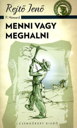 Kép: Menni vagy meghalni