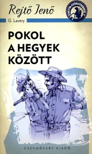 Kép: Pokol a hegyek között