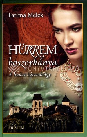Kép: Hürrem boszorkánya (szulejmán 5.)