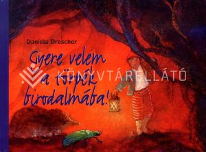 Kép: Gyere velem a törpék birodalmába!