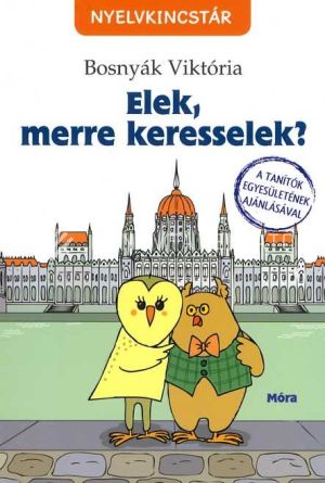 Kép: Elek merre keresselek?