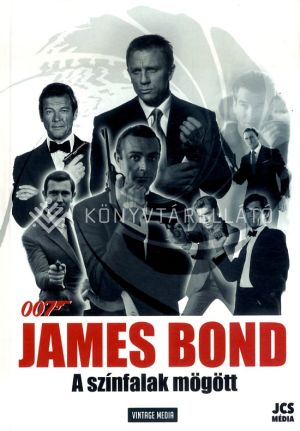Kép: James Bond - A színfalak mögött