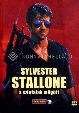 Kép: Sylvester Stallone - A színfalak mögött