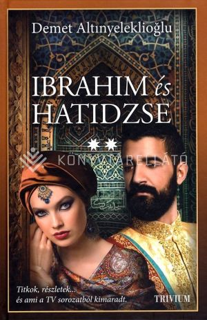 Kép: Ibrahim és Hatidzse 2.