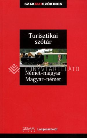 Kép: Turisztikai szótár német-magyar, magyar-német 2.k.