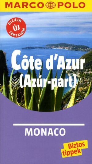 Kép: Cote d'azur (Azúr-part) - Monaco - Marco Polo útikönyvek