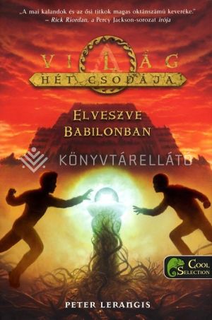 Kép: A világ hét csodája 2. - Elveszve Babilonban