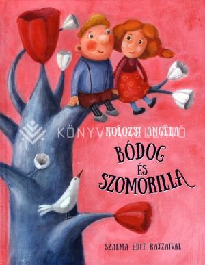 Kép: Bódog és szomorilla