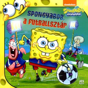 Kép: SpongyaBob Kockanadrág - SpongyaBob, a futballsztár