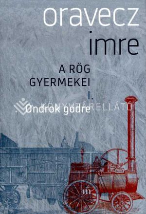 Kép: Ondrok gödre - A rög gyermekei I.