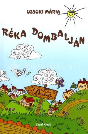 Kép: Réka dombalján