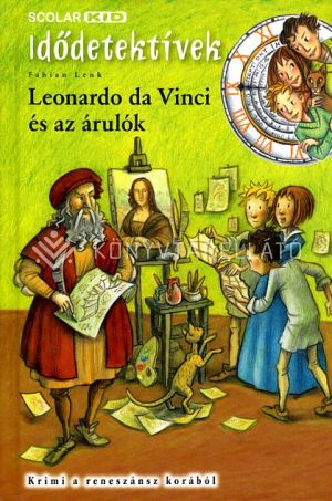Kép: Leonardo da Vinci és az árulók (Idődetektívek 20.)