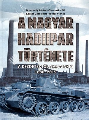 Kép: A magyar hadiipar története