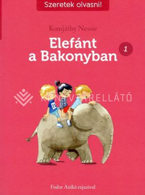 Kép: Elefánt a Bakonyban 1. - Szeretek olvasni!