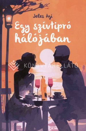 Kép: Egy szívtipró hálójában