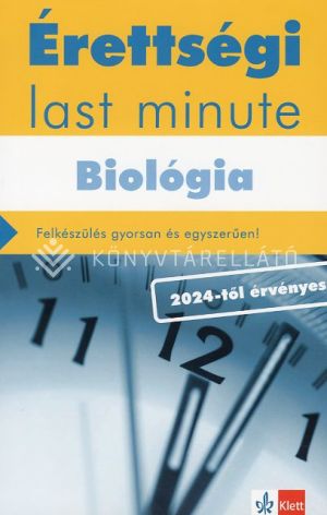 Kép: Érettségi last minute - Biológia - 2024-től érvényes