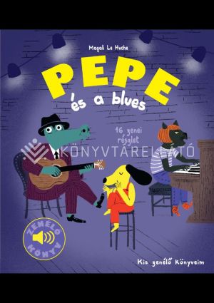 Kép: Pepe és a blues