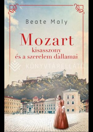 Kép: Mozart kisasszony és a szerelem dallamai